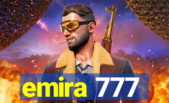 emira 777